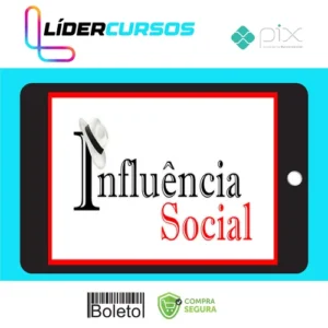 Curso Influência Social - Rafael Arty