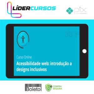 Tecnologia01 Acessibilidade Web: Introdução a Designs Inclusivos - Alura