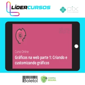 Tecnologia03 Alura: Curso Google Charts Criando e Customizando Gráficos - Cássia Sampaio