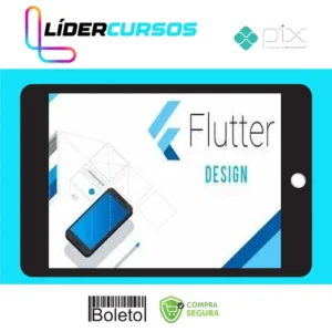 Flutter: Aprendendo tudo sobre Design - Jacob Moura