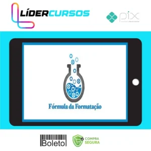 Fórmula da Formatação - Lukas Mussoi