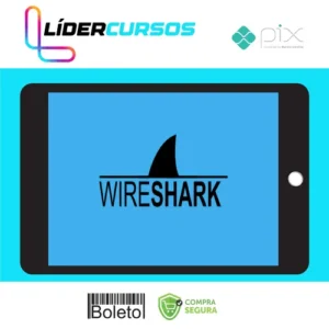 Resolvendo Problemas de Rede com Wireshark - Eliel César