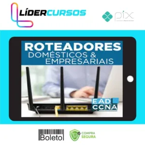 Roteadores Domésticos - EADCCNA