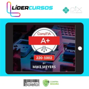 TOTAL CompTIA A+ Certification (220-1002) - Mike Meyes [INGLÊS]