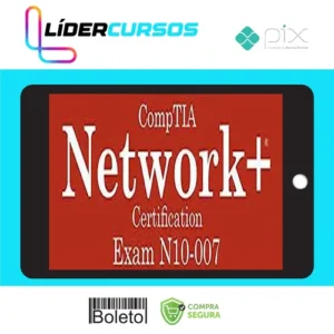 Total Seminars: CompTIA Network+ Certification (N10-007) - Mike Meyers [INGLÊS]