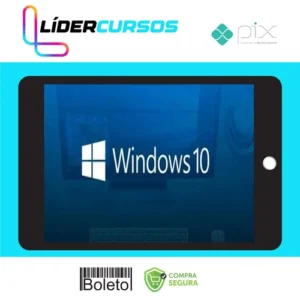 Windows 10: Da formatação a Produtividade - Aurélio Baboo