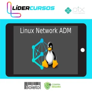 Curso Administrador de Redes Linux Completo - Atos Ramos