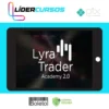 Lyra Trader Academy 2.0 - Rodrigo Lyra