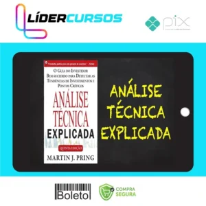 Trader17 Análise Técnica Explicada - Martin J Pring