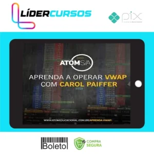 Trader21 Aprenda Vwap: Carol Paiffer - Atom