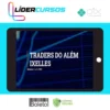 Traders do Além - Ixelles