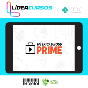 Trafego139 Métricas Boss Prime - Métricas Boss