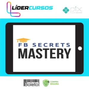 FaceBook Secrets Mastery - Peng Joon [INGLÊS]