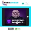 Formação em Consultor de Google Meu Negócio - Anderson Melo